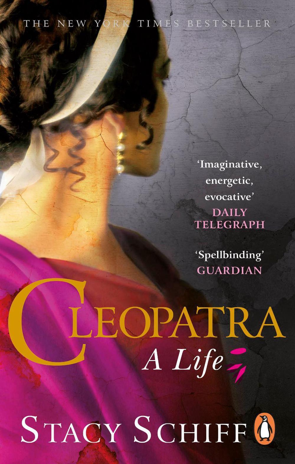 Cleopatra by Stacy Schiff - ISBN: 9780753539569