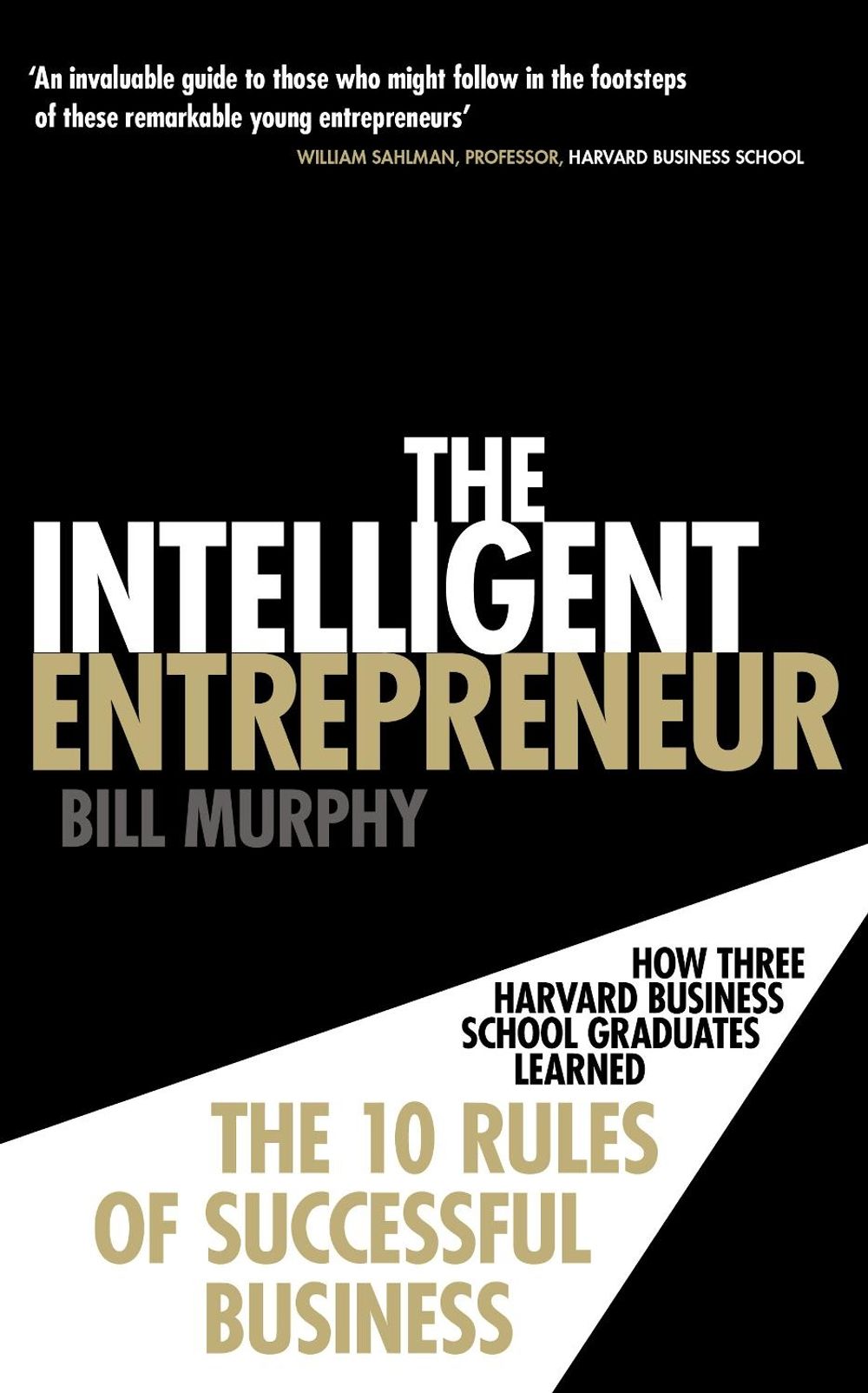 The Intelligent Entrepreneur by Bill Murphy - ISBN: 9780753539590