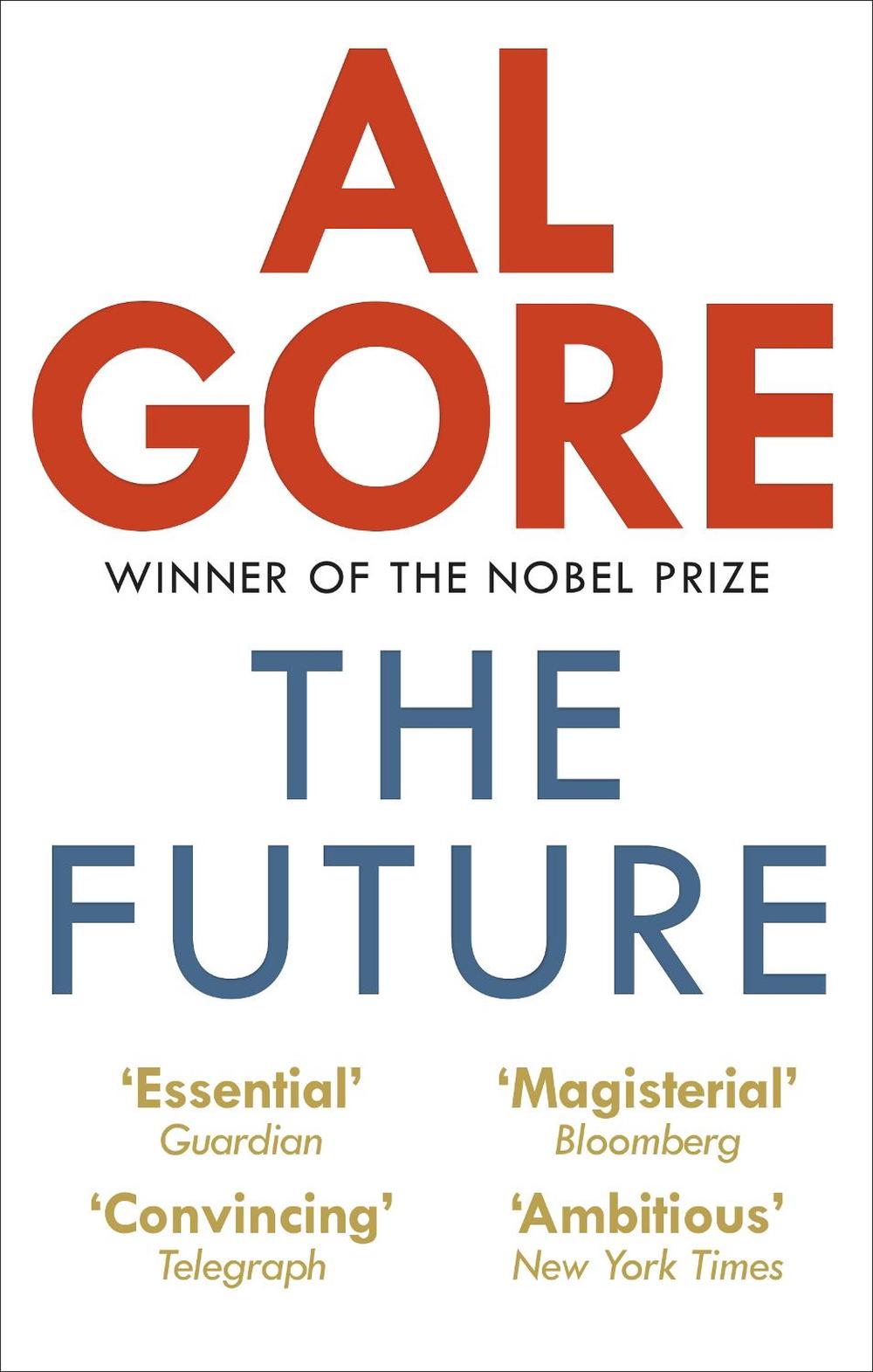 The Future by Al Gore - ISBN: 9780753540503