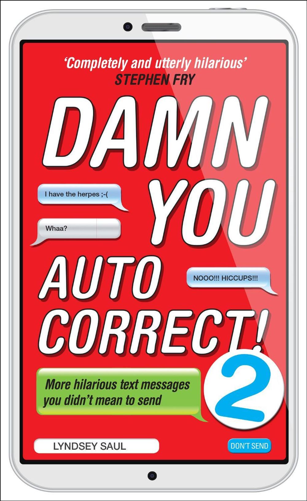 Damn You Autocorrect! 2 by Lyndsey Saul - ISBN: 9780753541999
