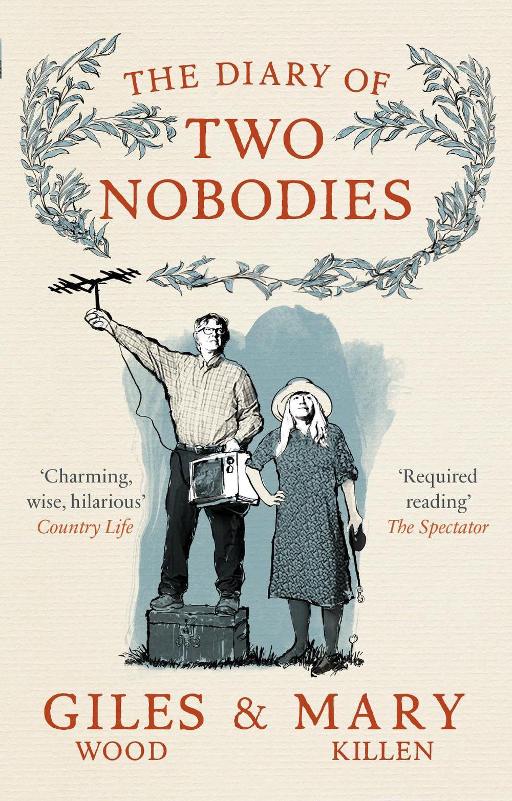 The Diary of Two Nobodies by Mary Killen - ISBN: 9780753548189
