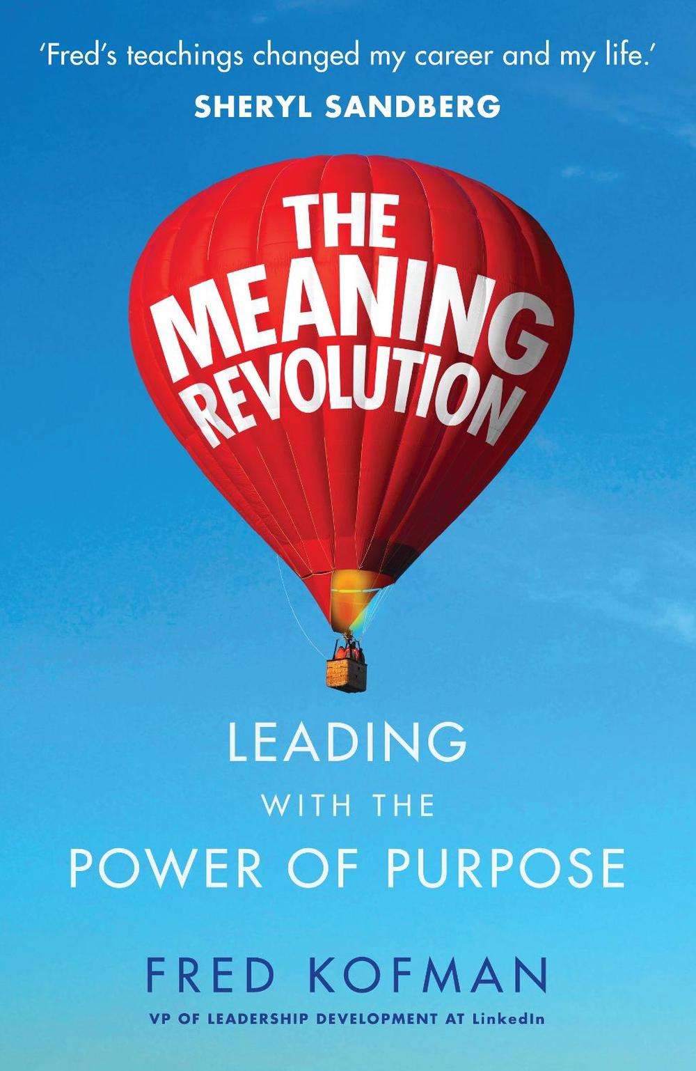 The Meaning Revolution by Fred Kofman - ISBN: 9780753548585