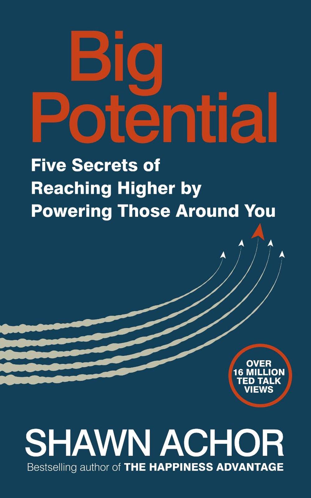 Big Potential by Shawn Achor - ISBN: 9780753552216