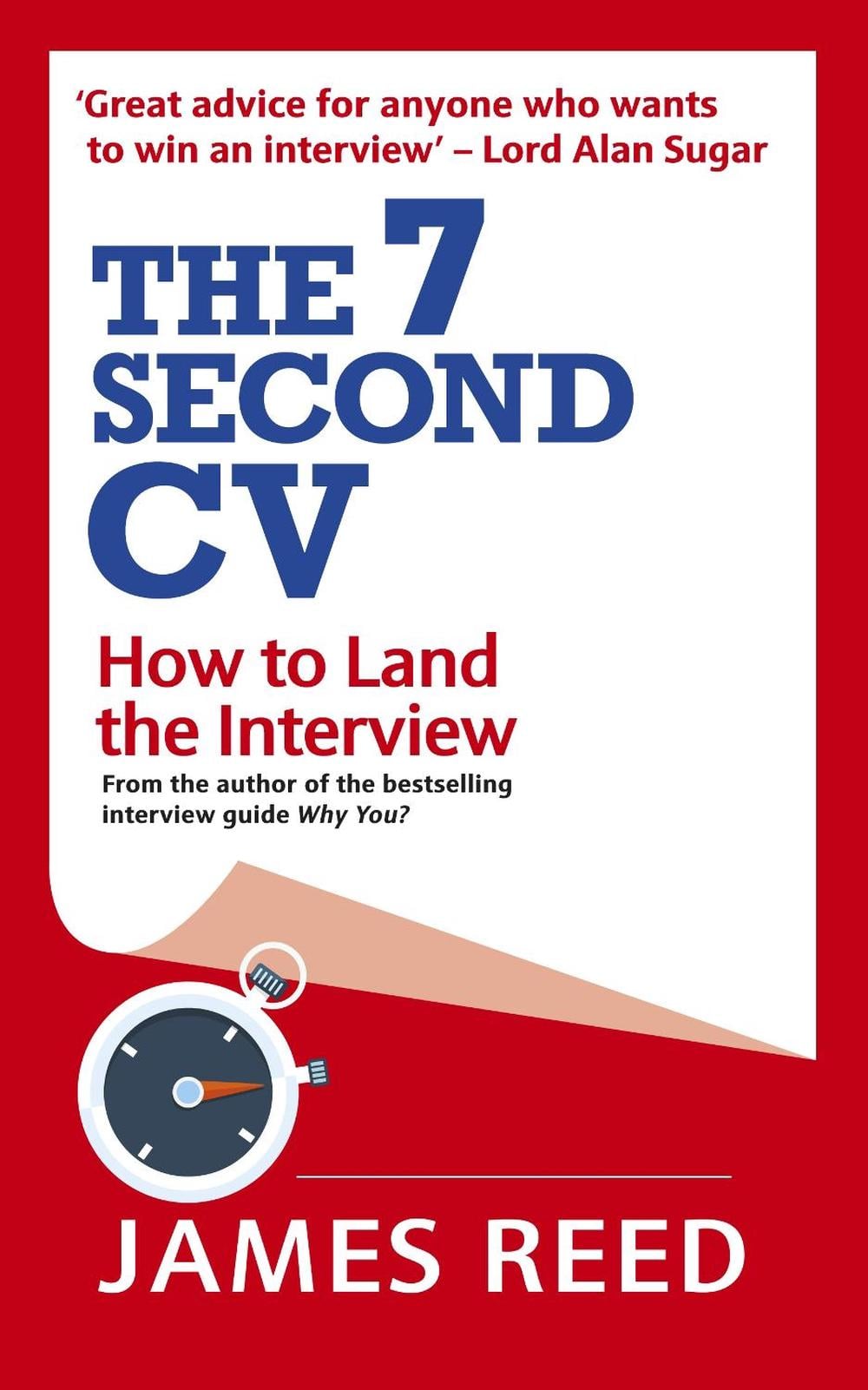 The 7 Second CV by James Reed - ISBN: 9780753553077