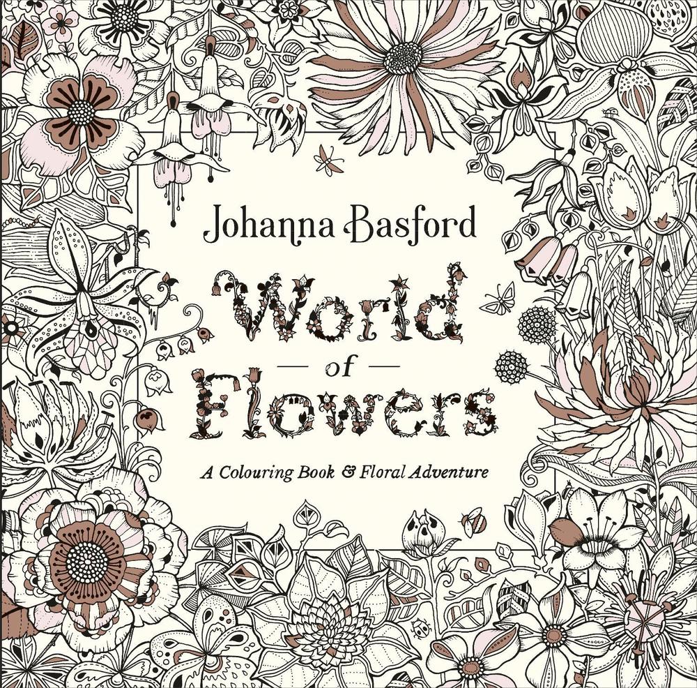 World of Flowers Colouring Book, 9780753553183