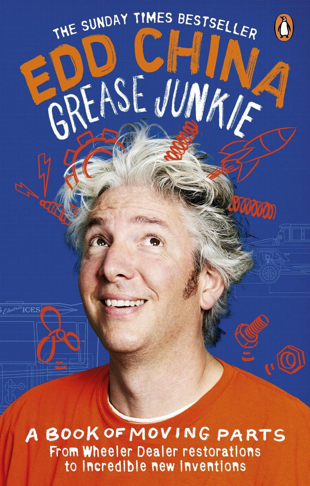 Grease Junkie by Edd China - ISBN: 9780753553565