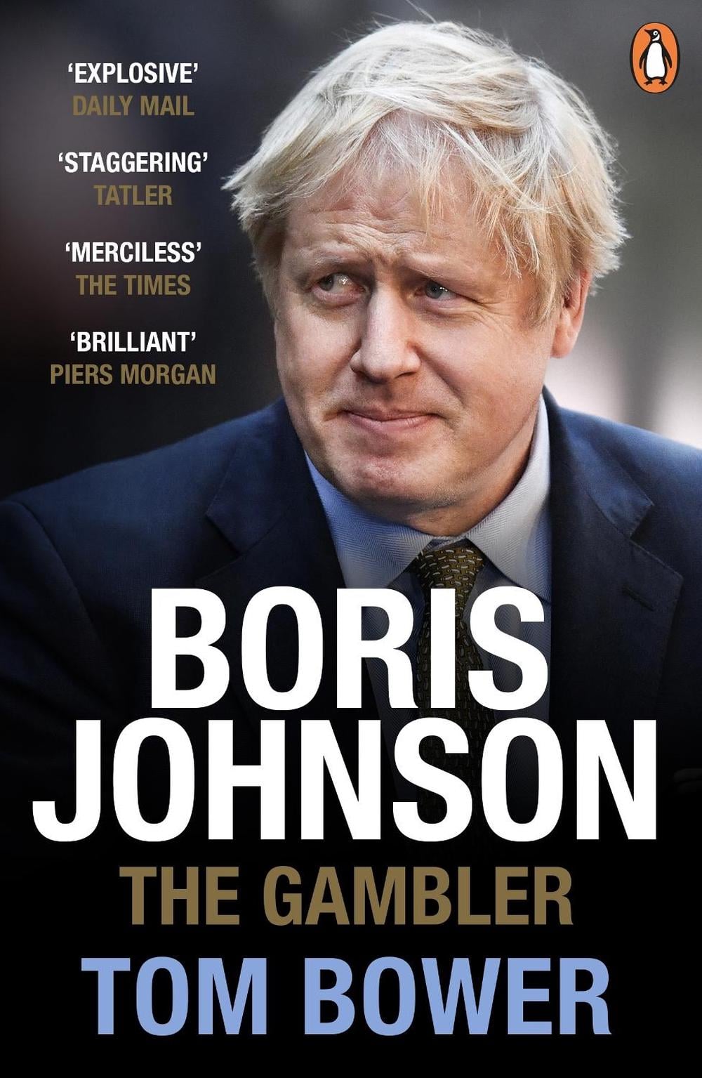 Boris Johnson by Tom Bower - ISBN: 9780753554920