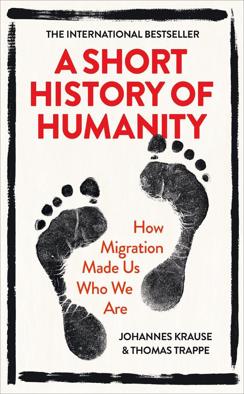 A Short History of Humanity by Johannes Krause - ISBN: 9780753554951