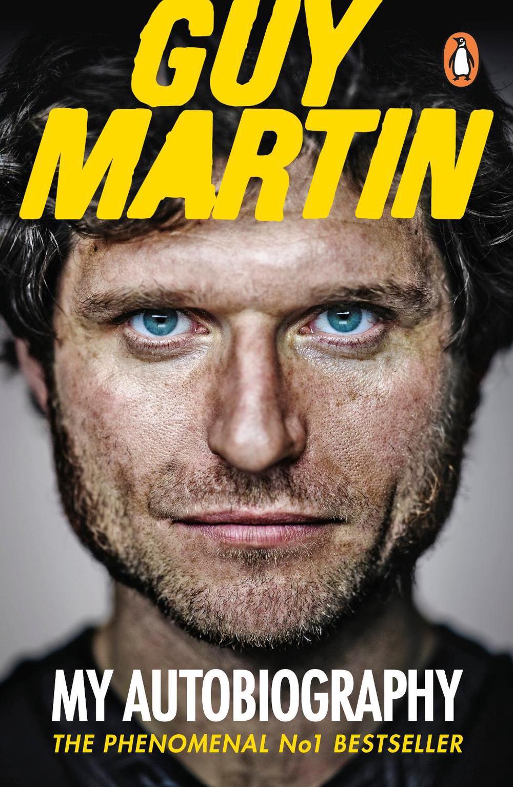 Guy Martin: My Autobiography by Guy Martin - ISBN: 9780753555033