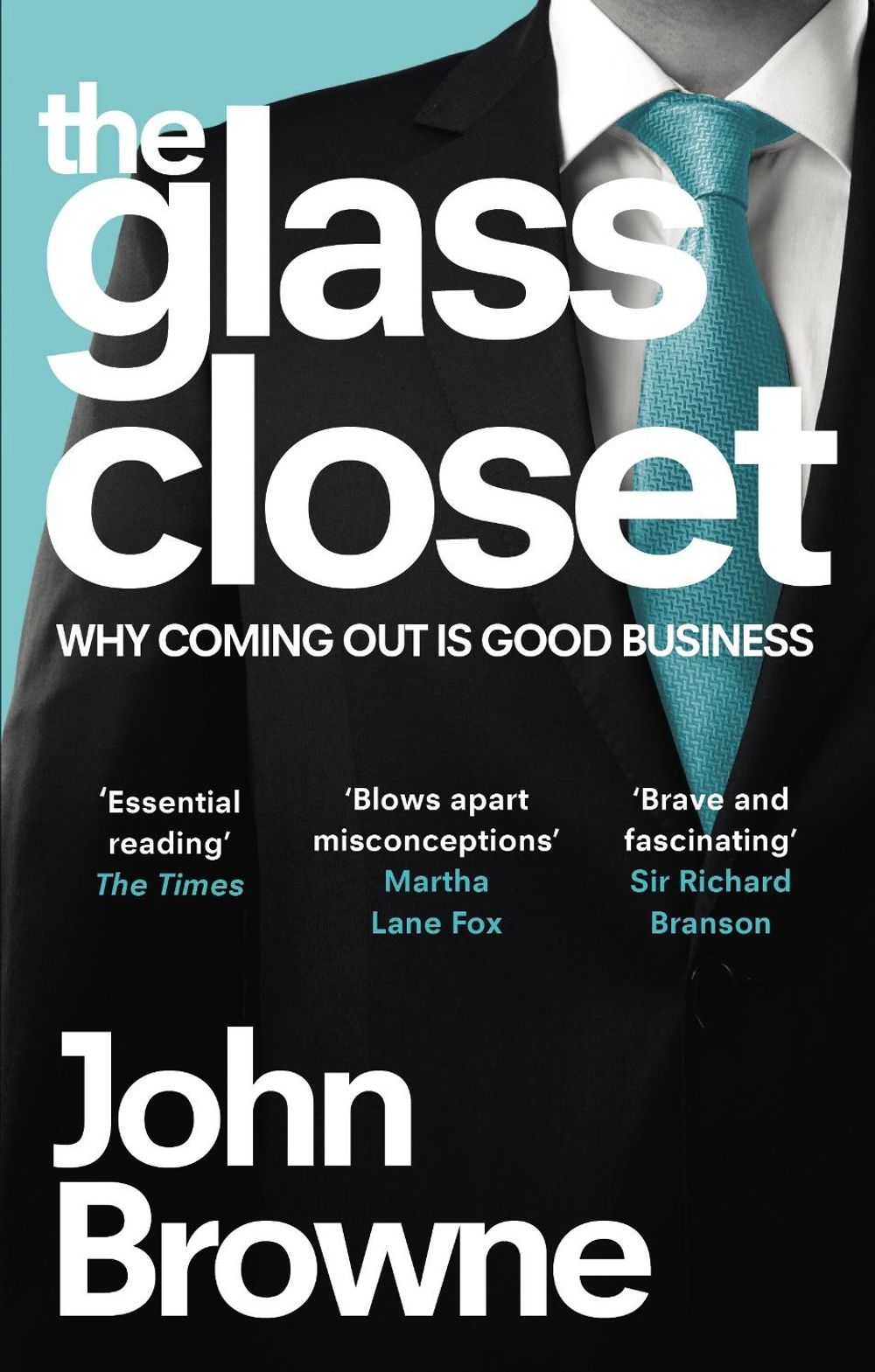 The Glass Closet by John Browne - ISBN: 9780753555330