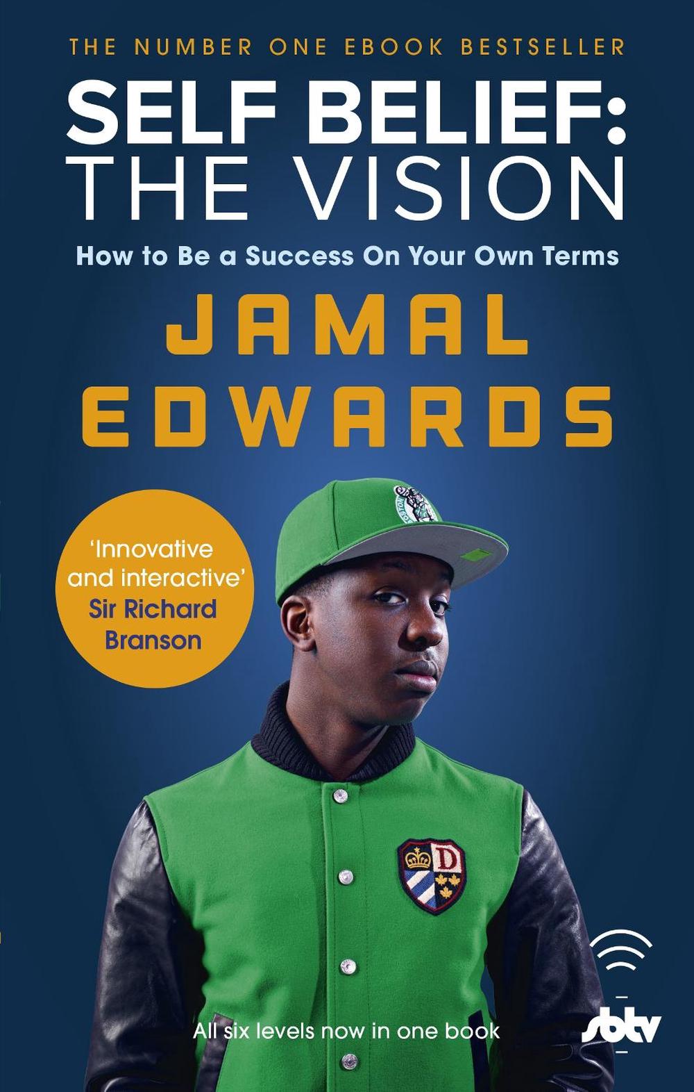 Self Belief: The Vision by Jamal Edwards - ISBN: 9780753555392