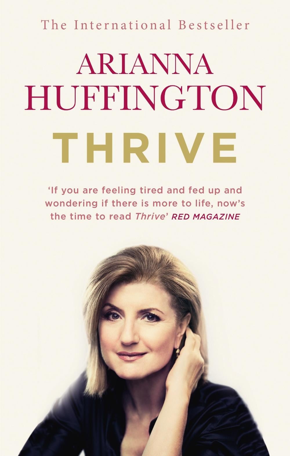 Thrive by Arianna Huffington - ISBN: 9780753555422