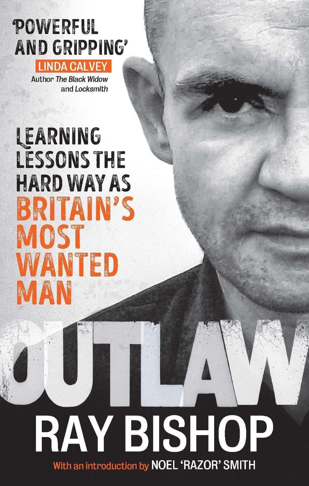Outlaw by Ray Bishop - ISBN: 9780753555675