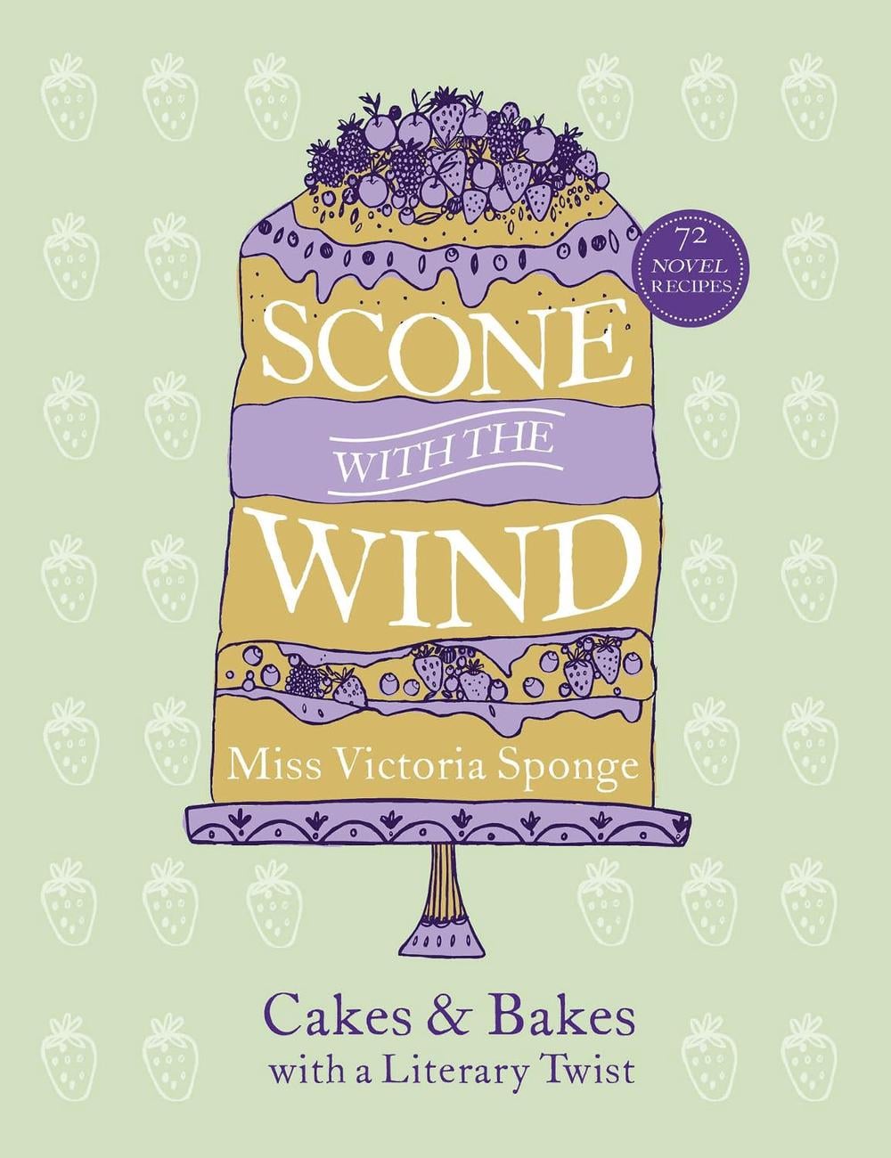 Scone with the Wind by Miss Victoria Sponge - ISBN: 9780753556146