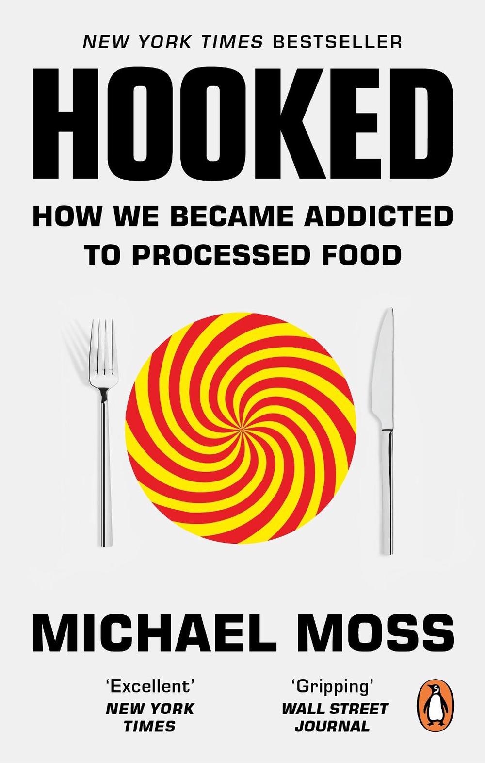 Hooked by Michael Moss - ISBN: 9780753556344