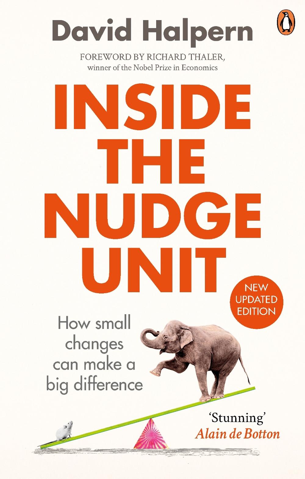 Inside the Nudge Unit by David Halpern - ISBN: 9780753556559