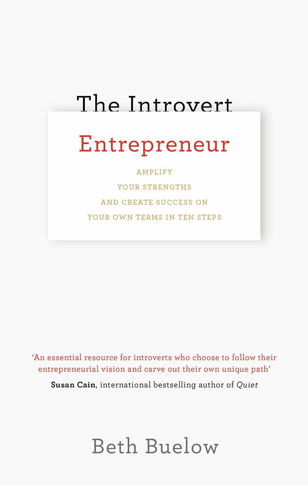 The Introvert Entrepreneur by Beth Buelow - ISBN: 9780753556832