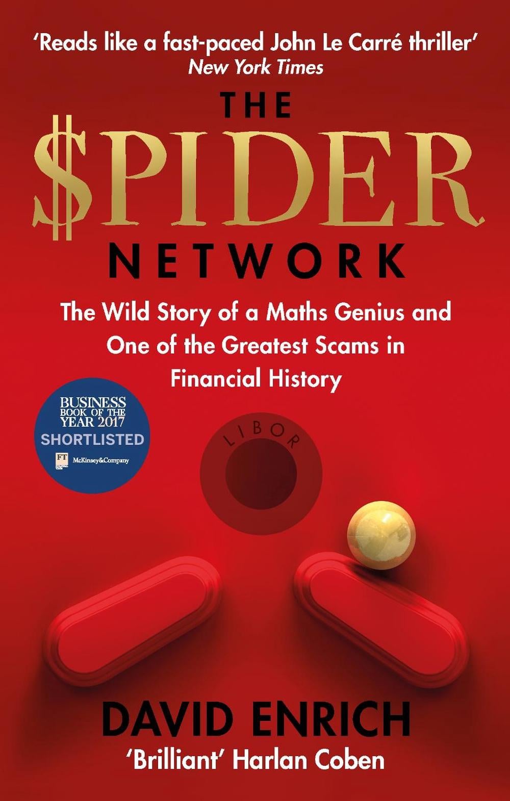 The Spider Network by David Enrich - ISBN: 9780753557518