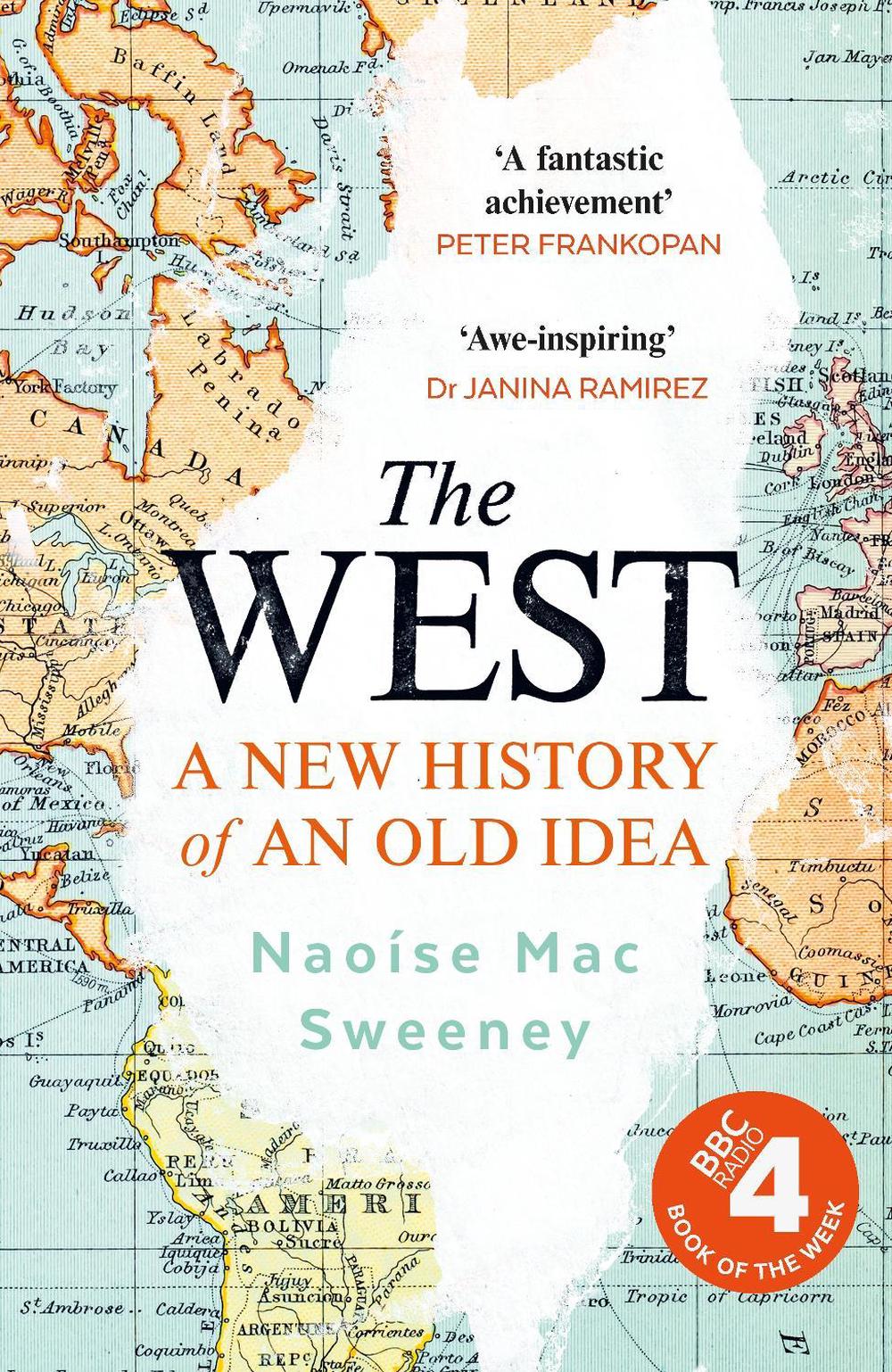 The West by Naoíse Mac Sweeney - ISBN: 9780753558928
