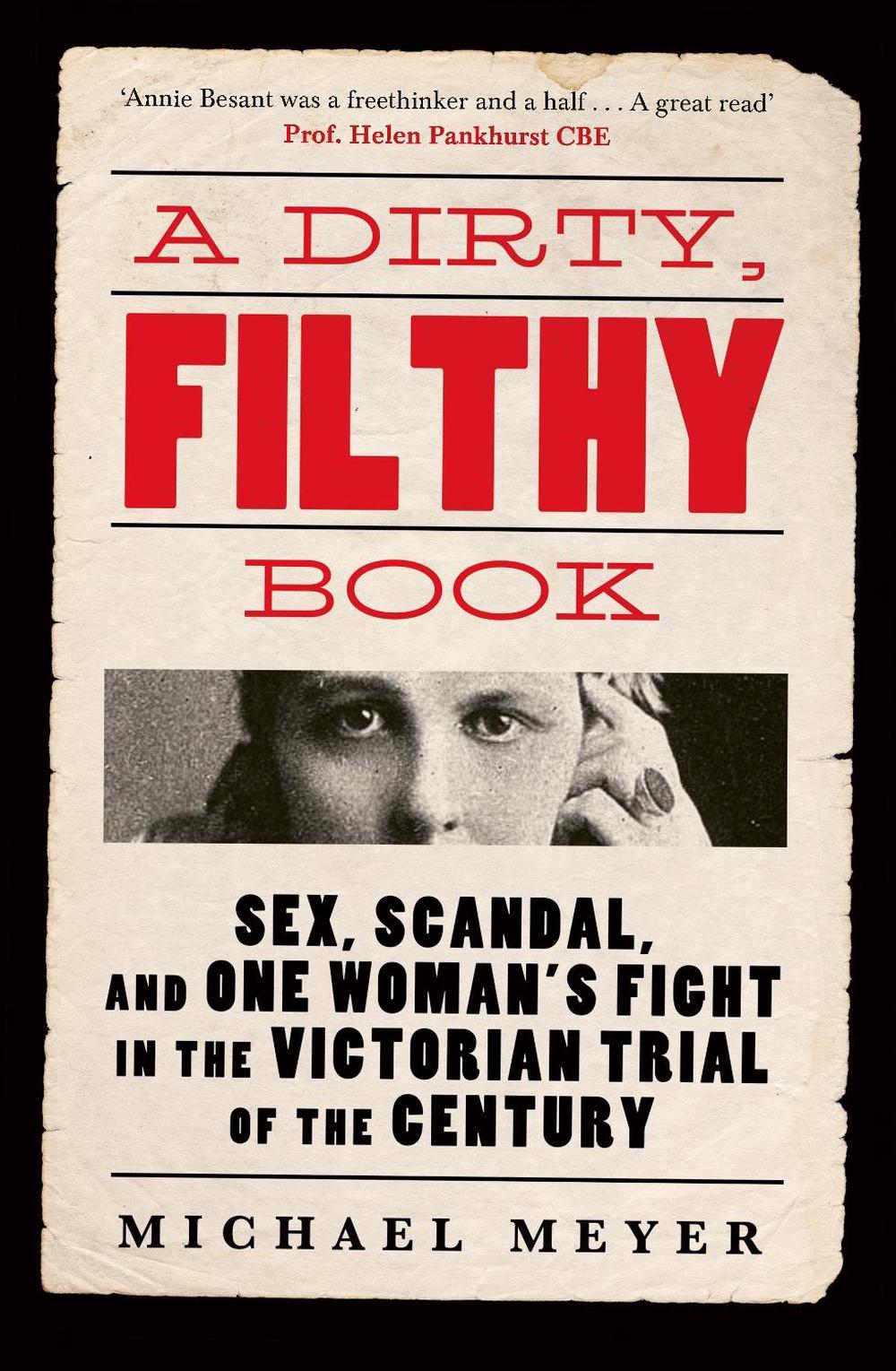 A Dirty, Filthy Book by Michael Meyer - ISBN: 9780753559925