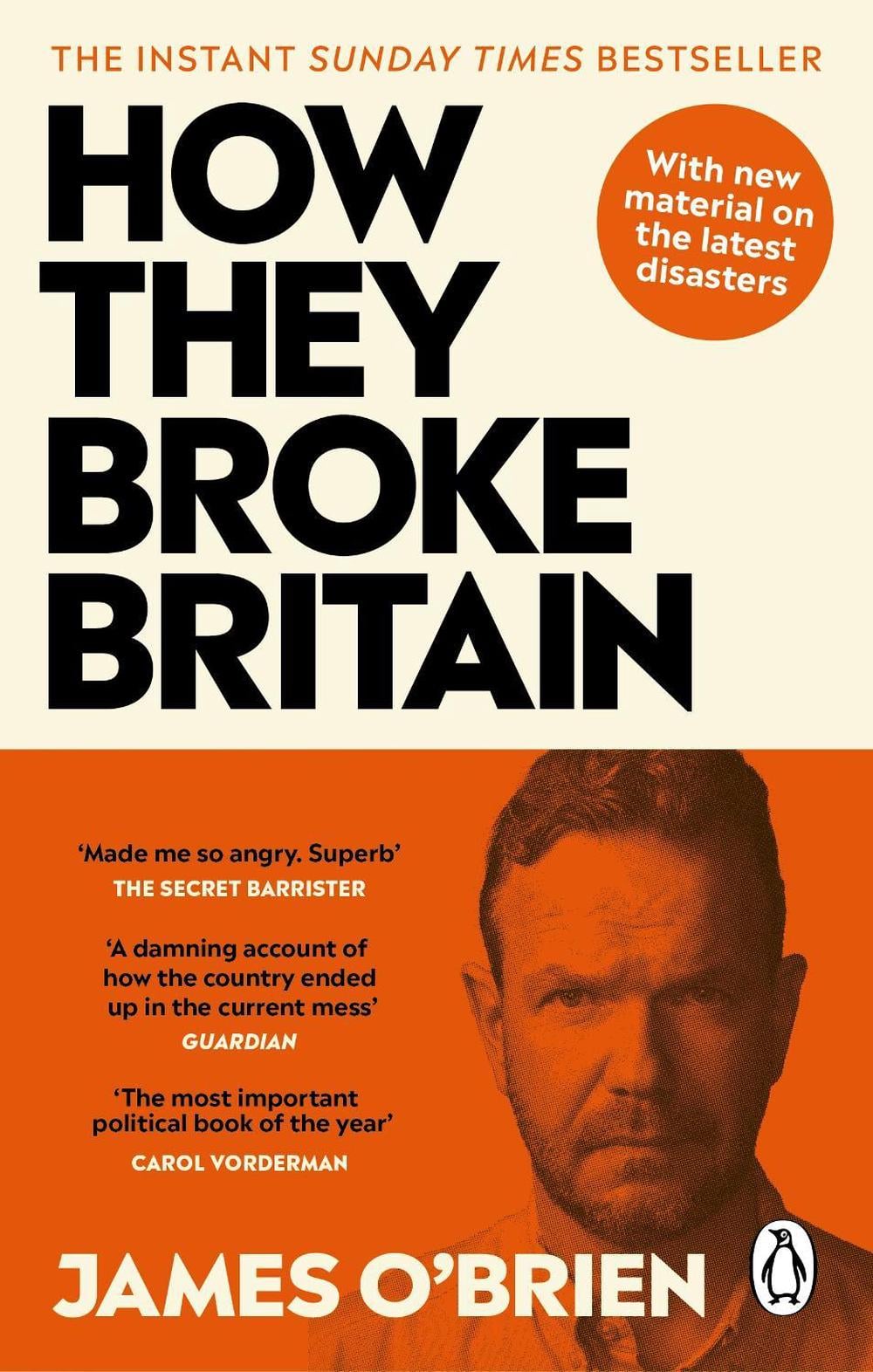 How They Broke Britain by James O'Brien - ISBN: 9780753560365
