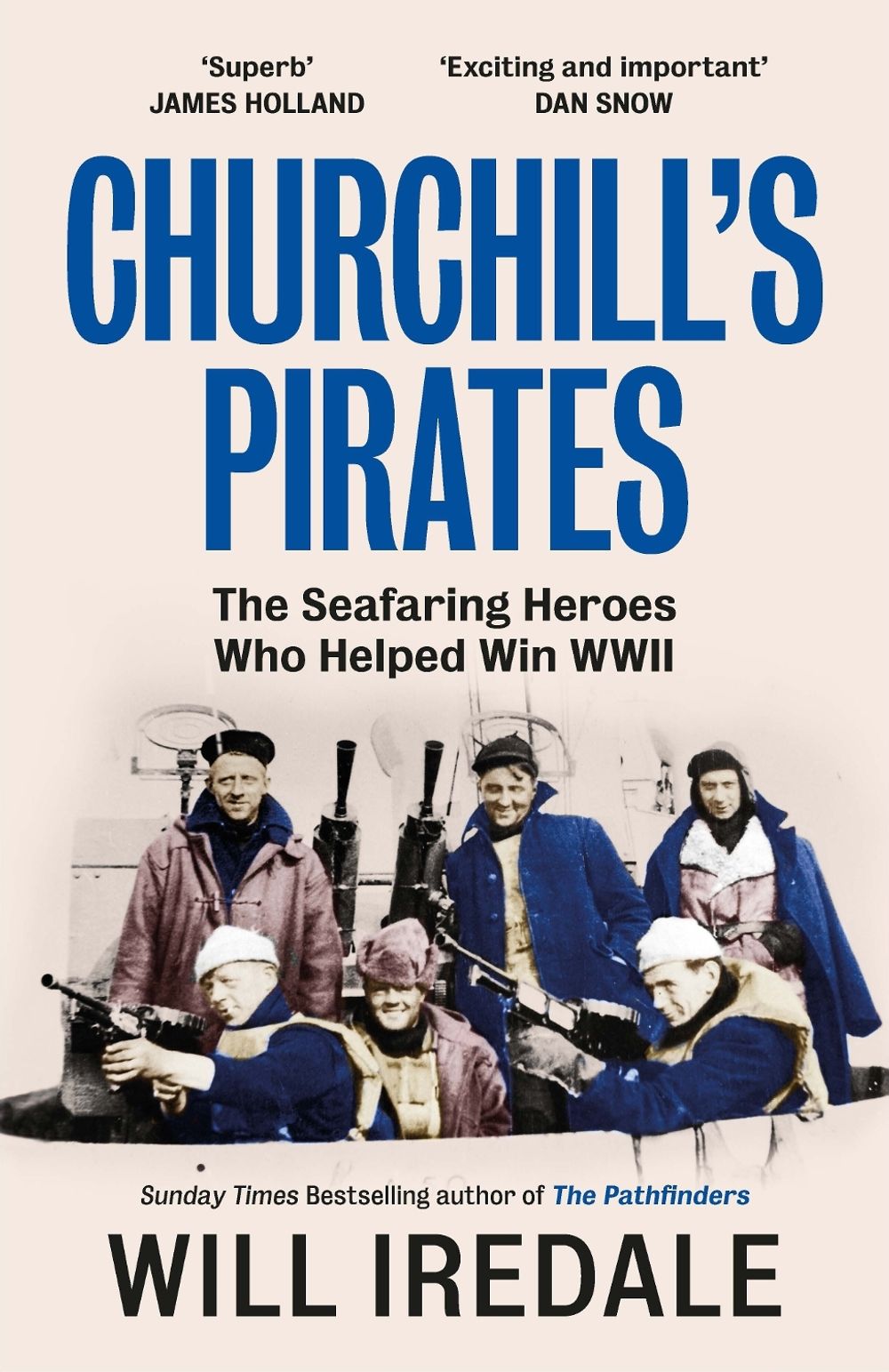 Churchill’s Pirates by Will Iredale - ISBN: 9780753560976