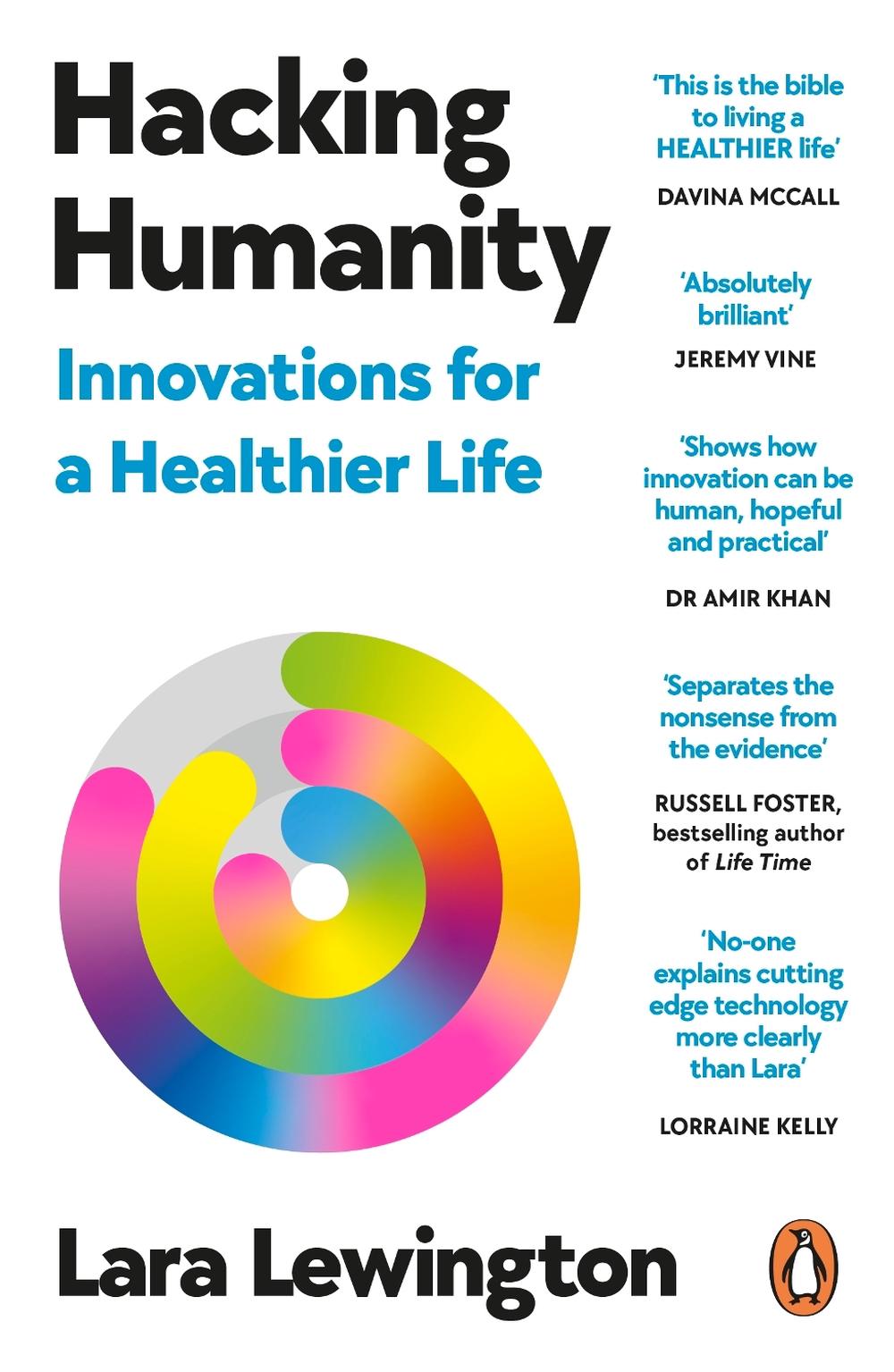 Hacking Humanity by Lara Lewington - ISBN: 9780753561157