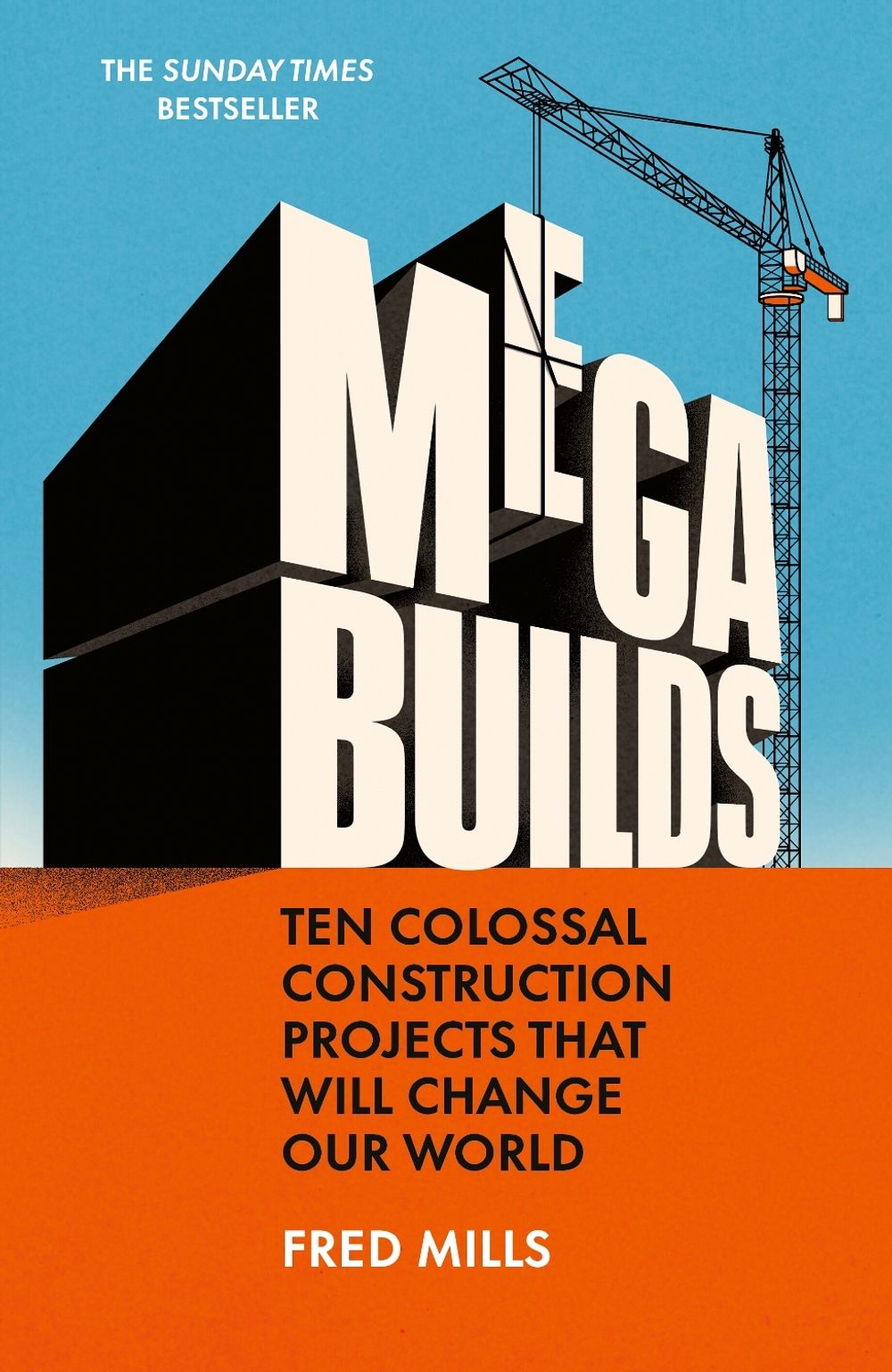 Mega Builds by Fred Mills - ISBN: 9780753561614