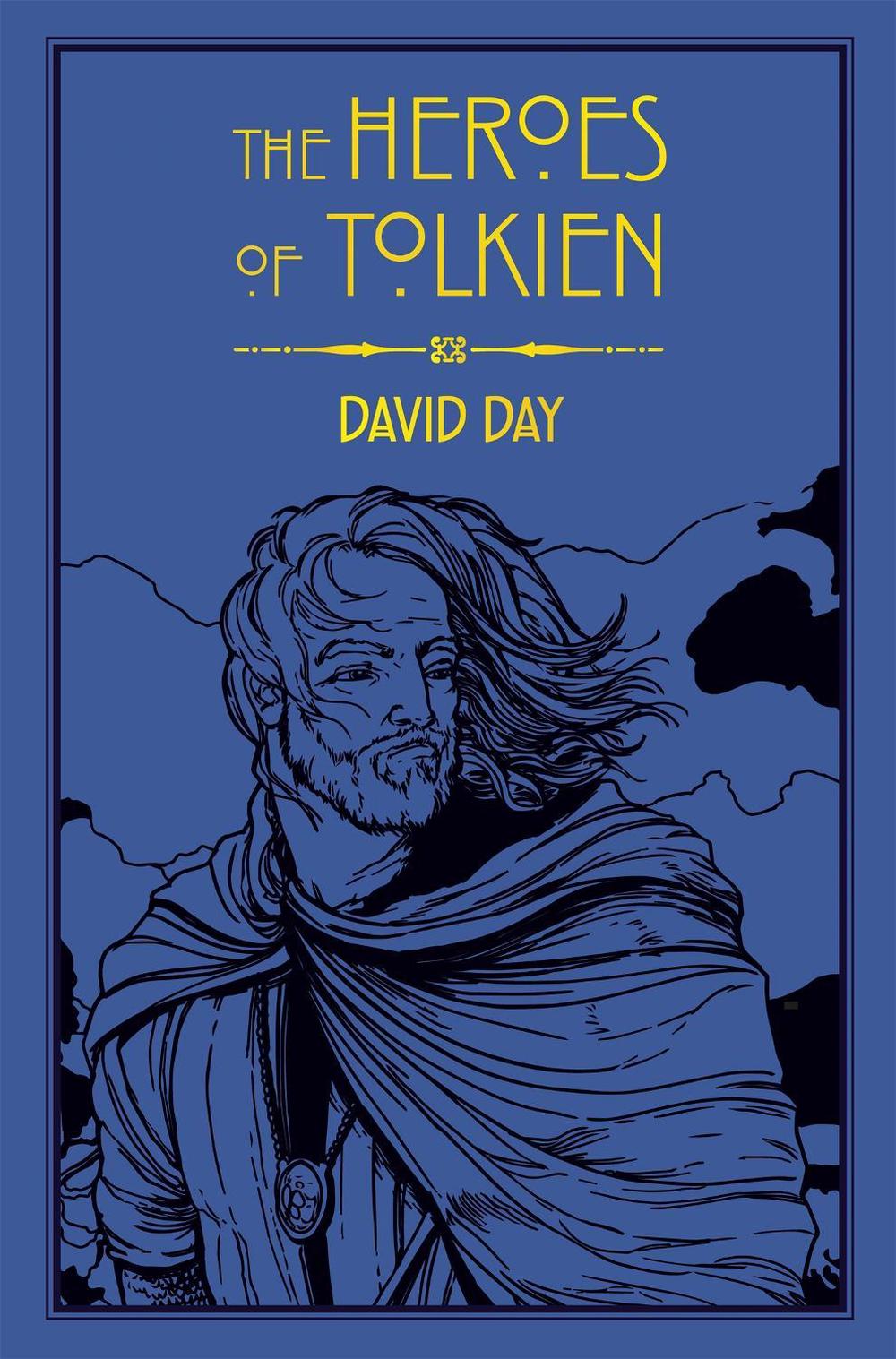 The Heroes of Tolkien by David Day - ISBN: 9780753732472