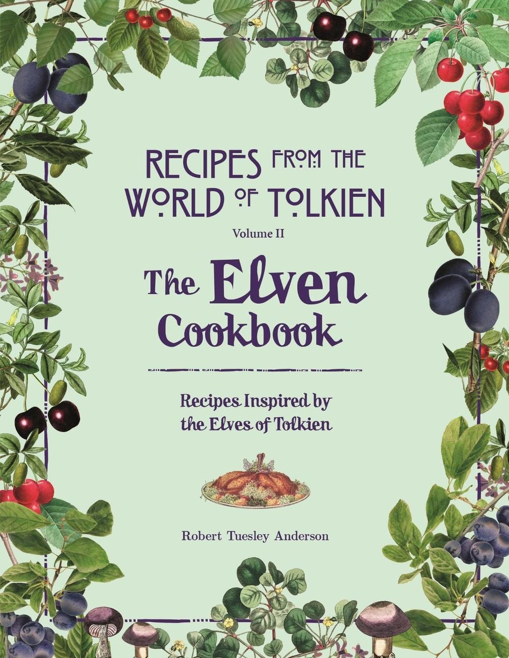 The Elven Cookbook by Robert Tuesley Anderson - ISBN: 9780753734681