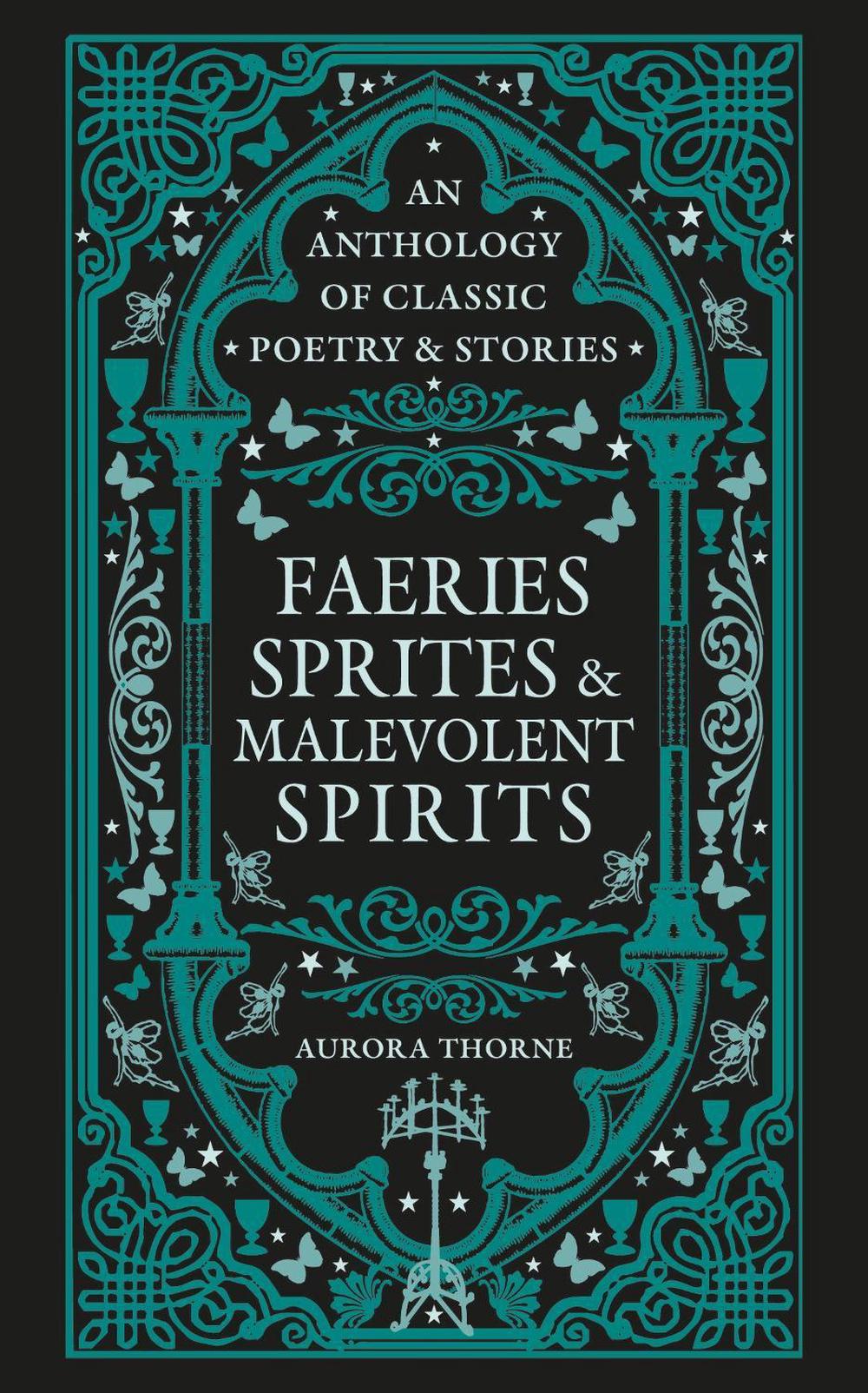 Faeries, Sprites & Malevolent Spirits, 9780753735640