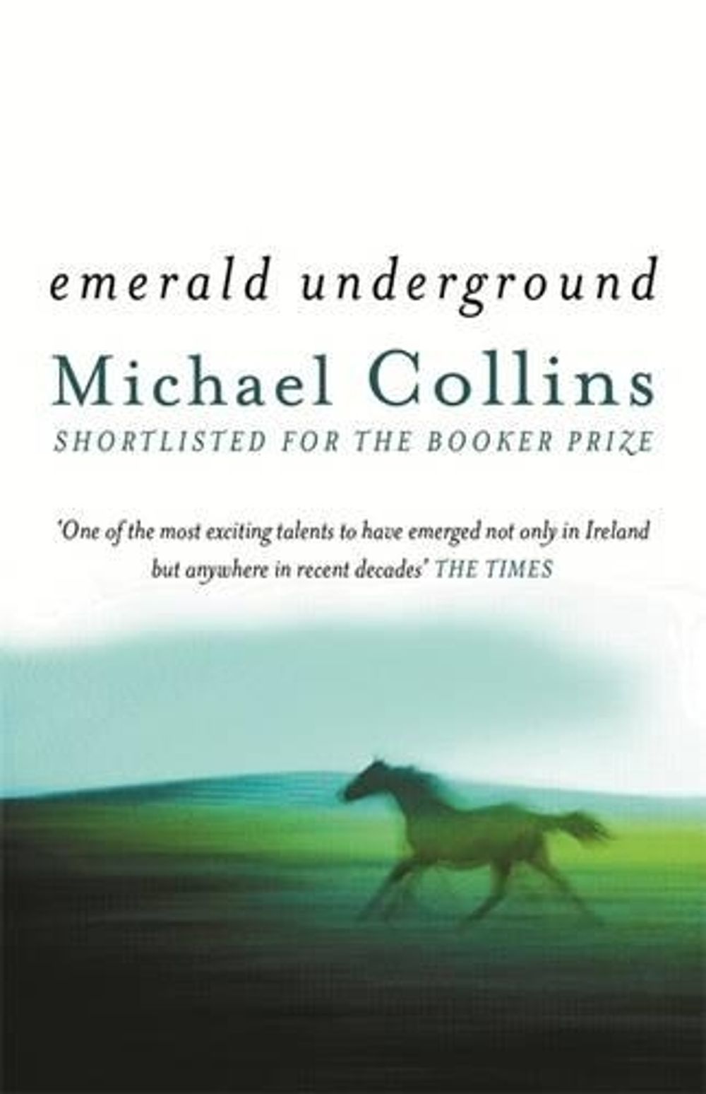Emerald Underground by Michael Collins - ISBN: 9780753807347