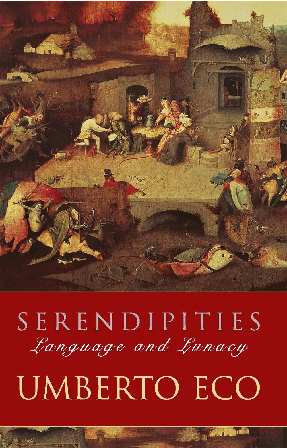Serendipities by Prof Umberto Eco - ISBN: 9780753808788