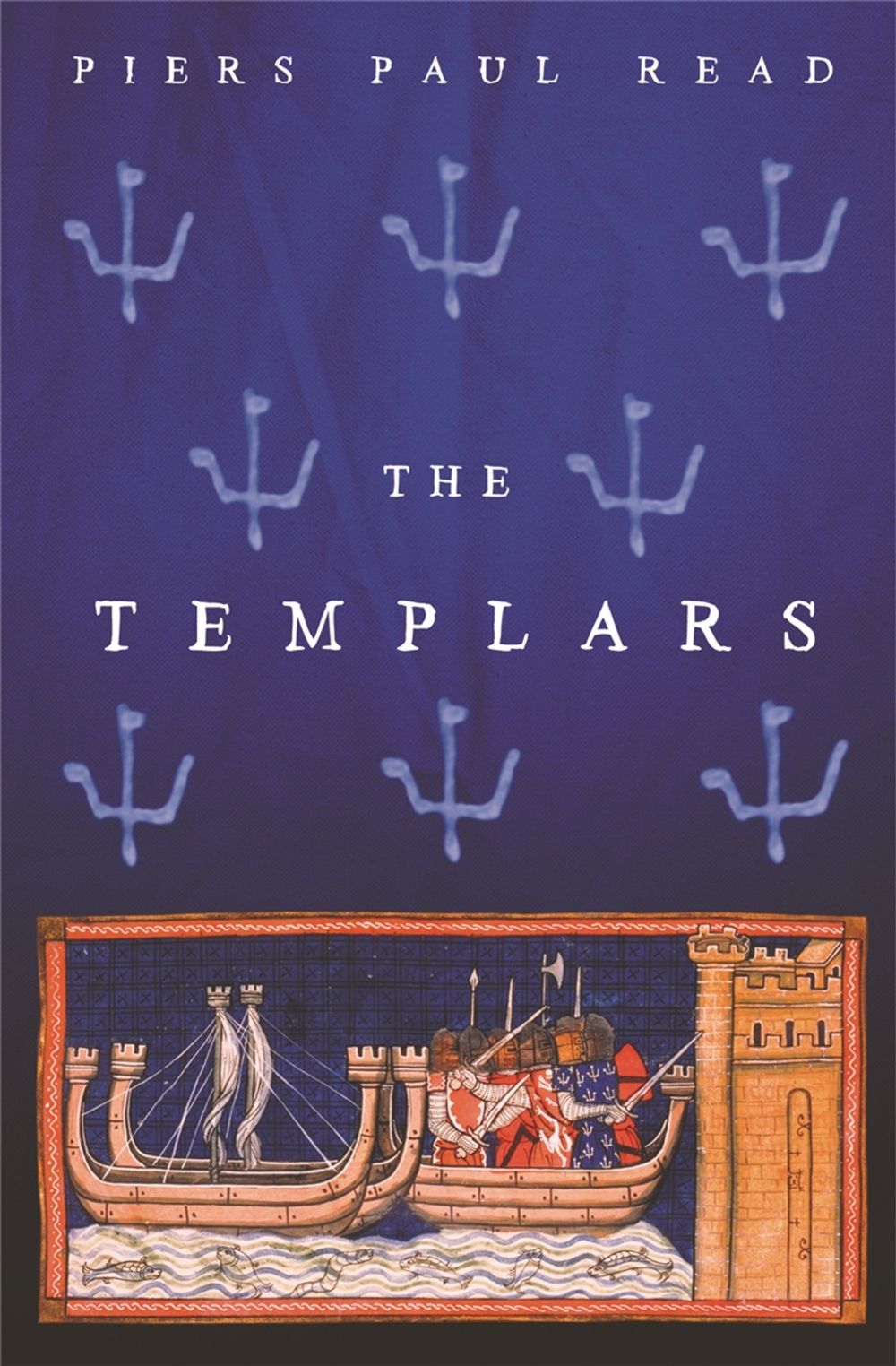 The Templars by Piers Paul Read - ISBN: 9780753810873