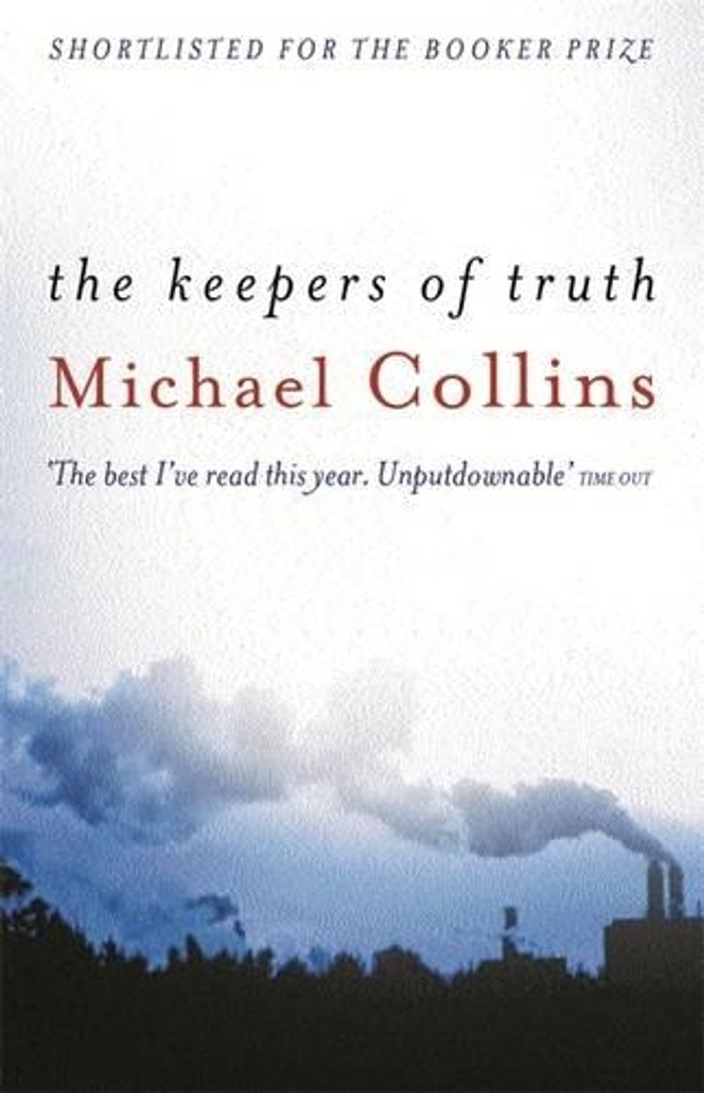 The Keepers of Truth by Michael Collins - ISBN: 9780753811023