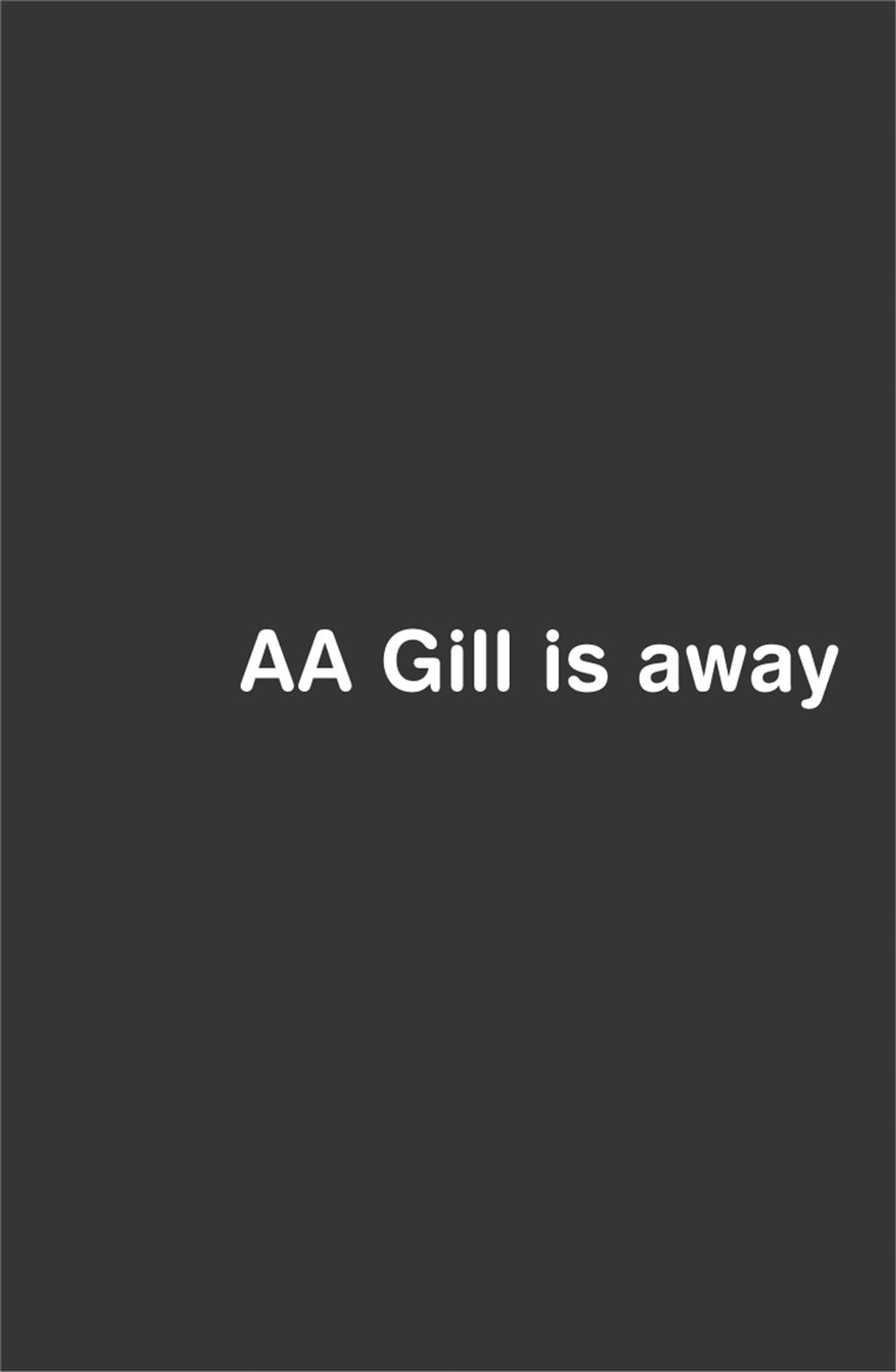 AA Gill is Away by Adrian Gill - ISBN: 9780753816813