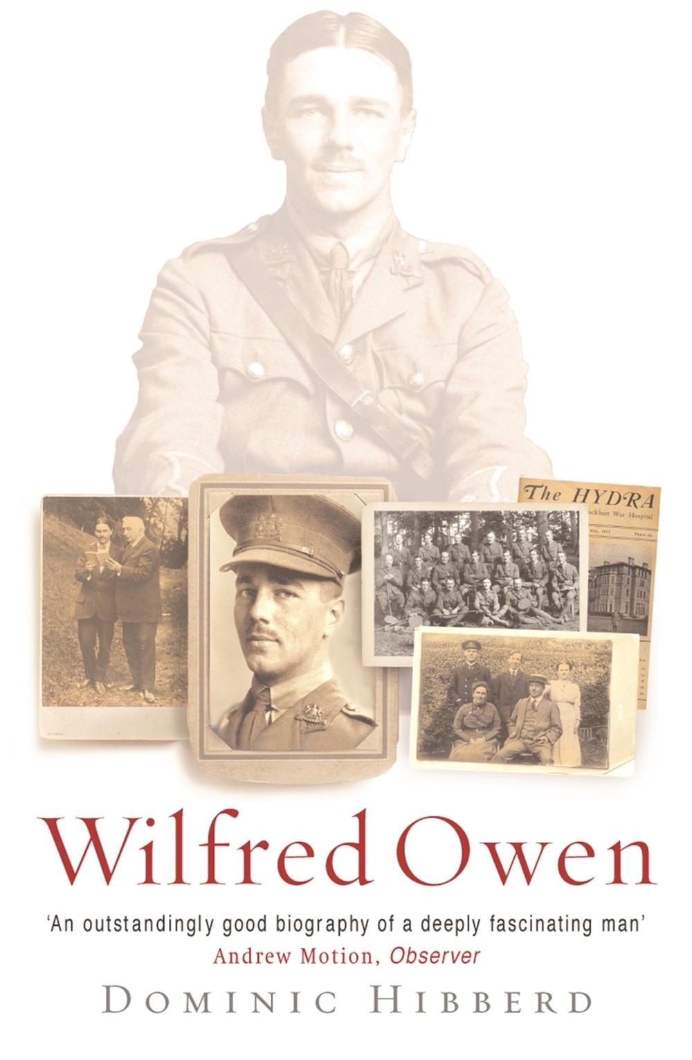 Wilfred Owen by Dominic Hibberd - ISBN: 9780753817094