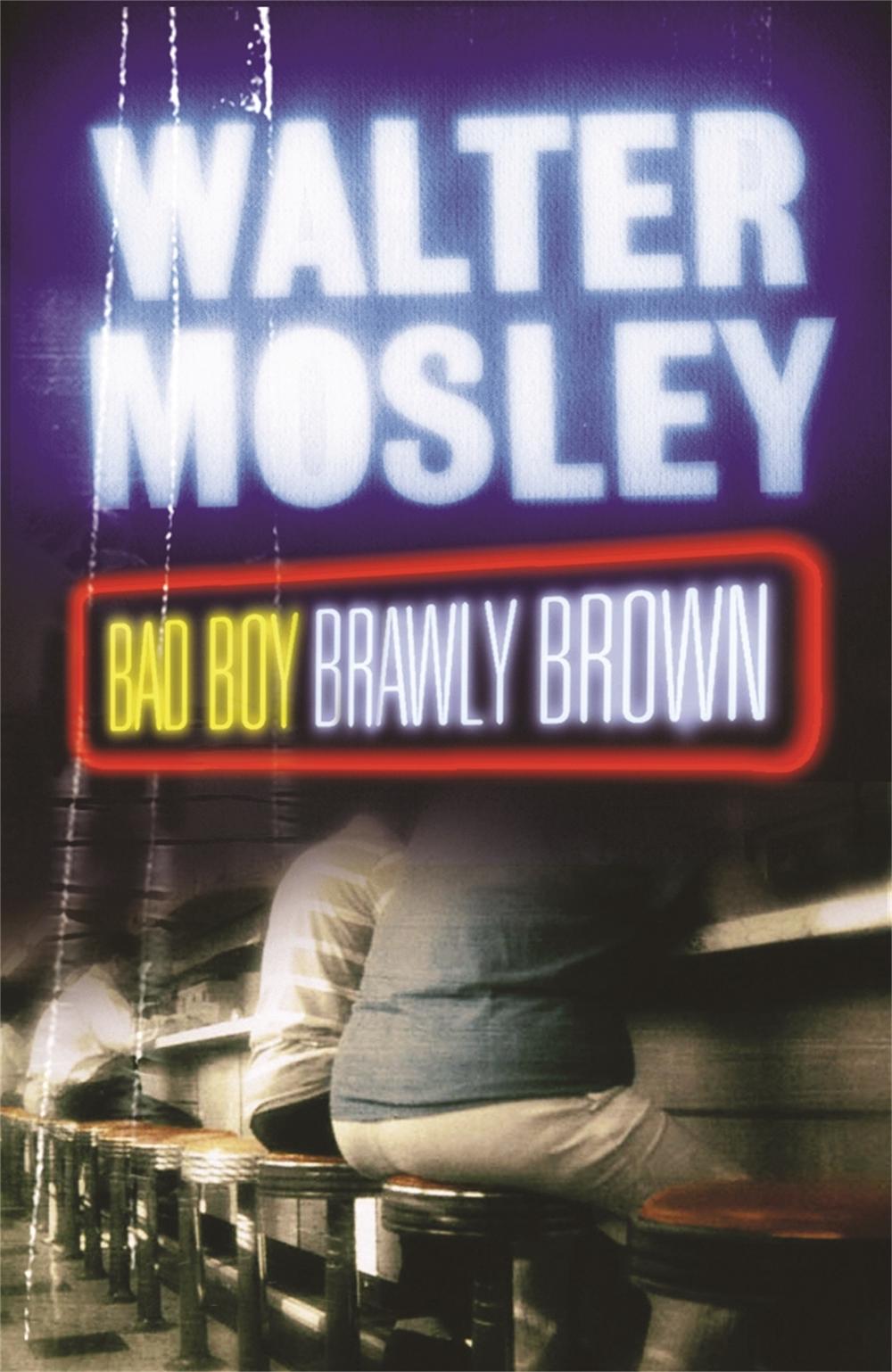 Bad Boy Brawly Brown by Walter Mosley - ISBN: 9780753818350