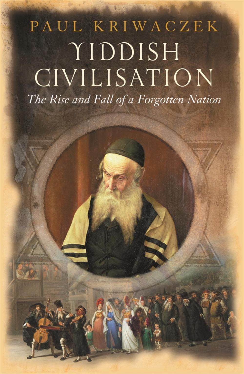 Yiddish Civilisation by Paul Kriwaczek - ISBN: 9780753819036