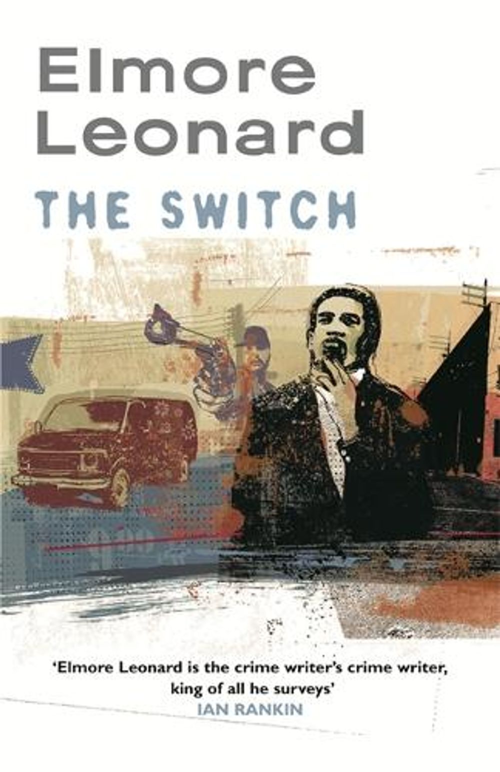 The Switch by Elmore Leonard - ISBN: 9780753819630