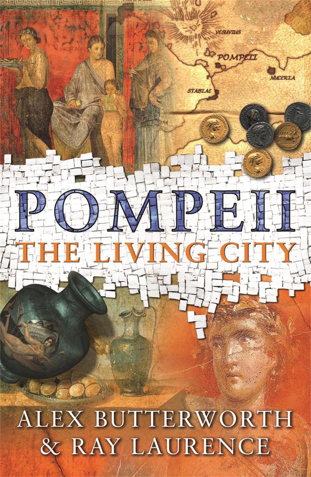 Pompeii by Ray Laurence - ISBN: 9780753820766
