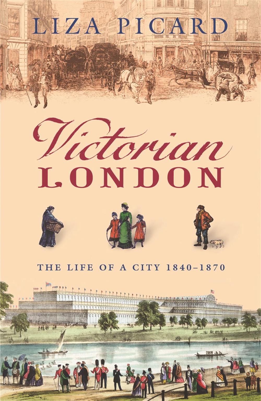 Victorian London by Liza Picard - ISBN: 9780753820902
