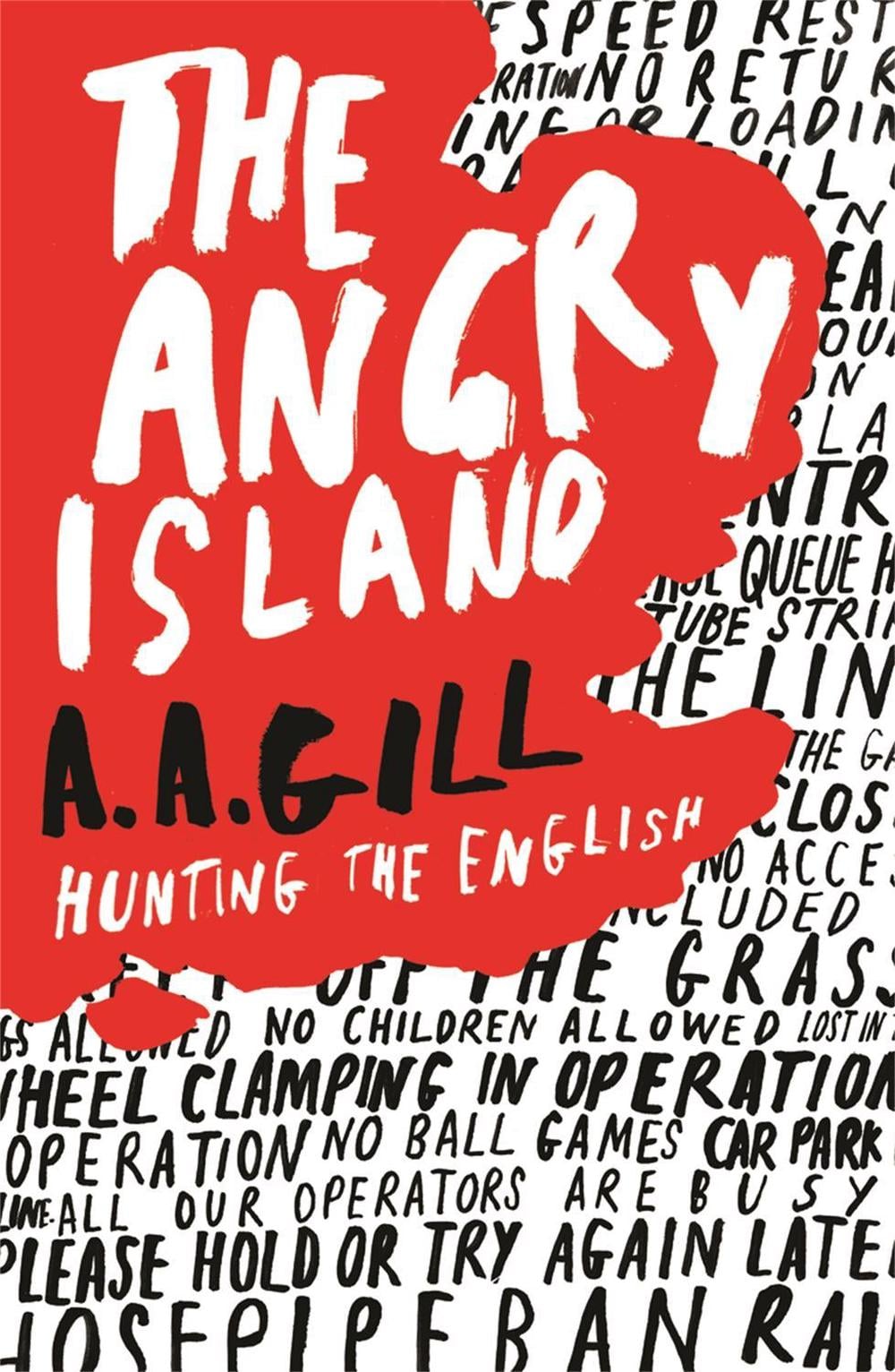 The Angry Island by Adrian Gill - ISBN: 9780753820964