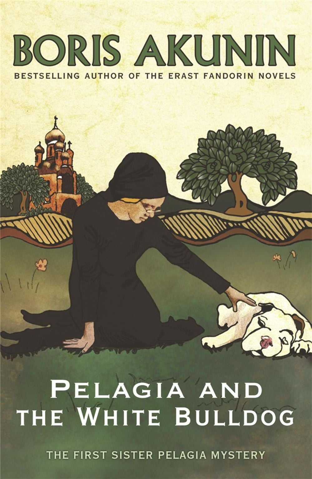 Pelagia and the White Bulldog by Boris Akunin - ISBN: 9780753821572