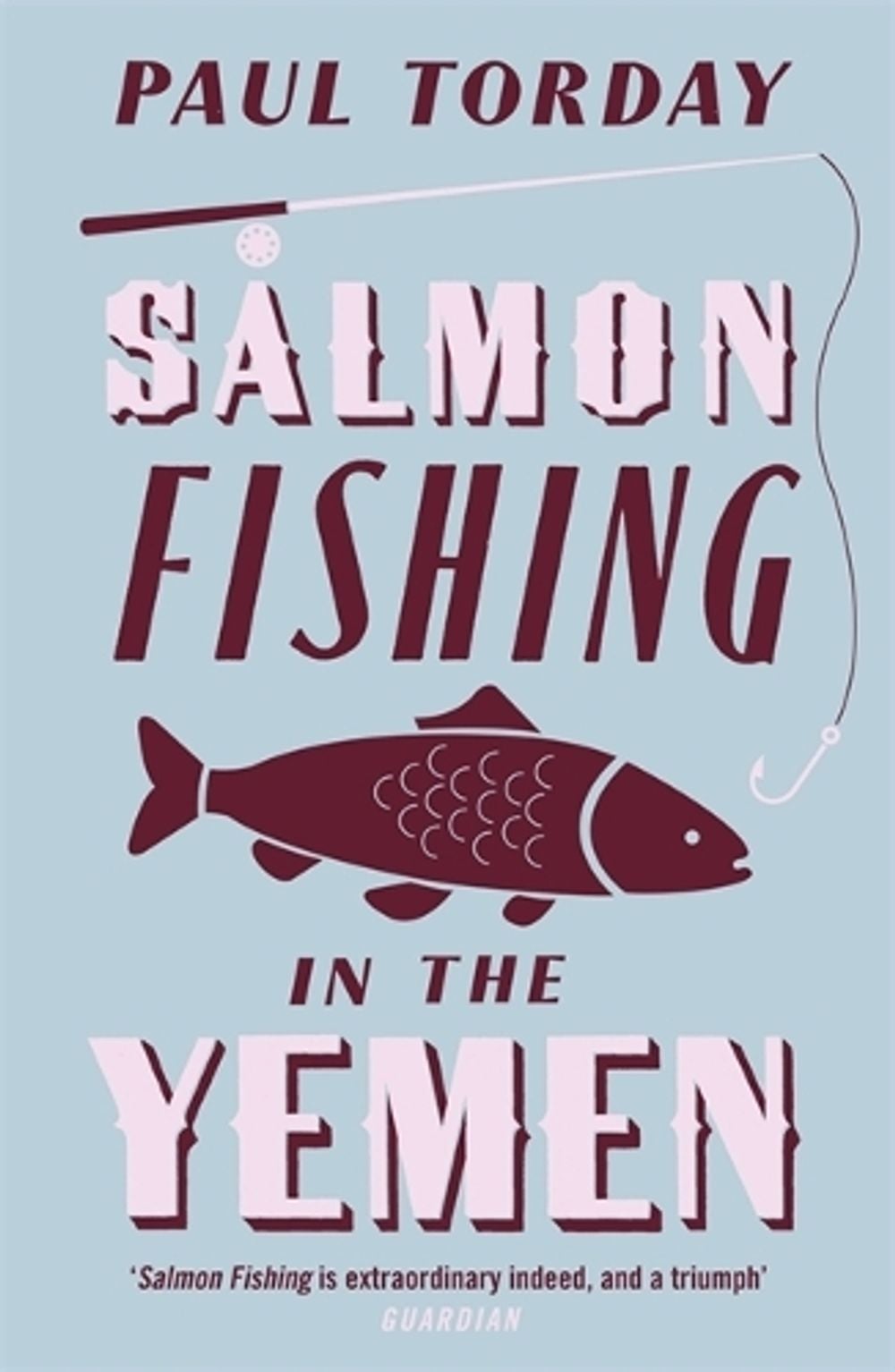 Salmon Fishing in the Yemen by Paul Torday - ISBN: 9780753821787
