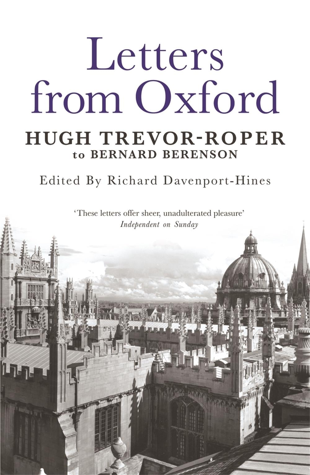 Letters from Oxford by Richard Davenport-Hines - ISBN: 9780753822050