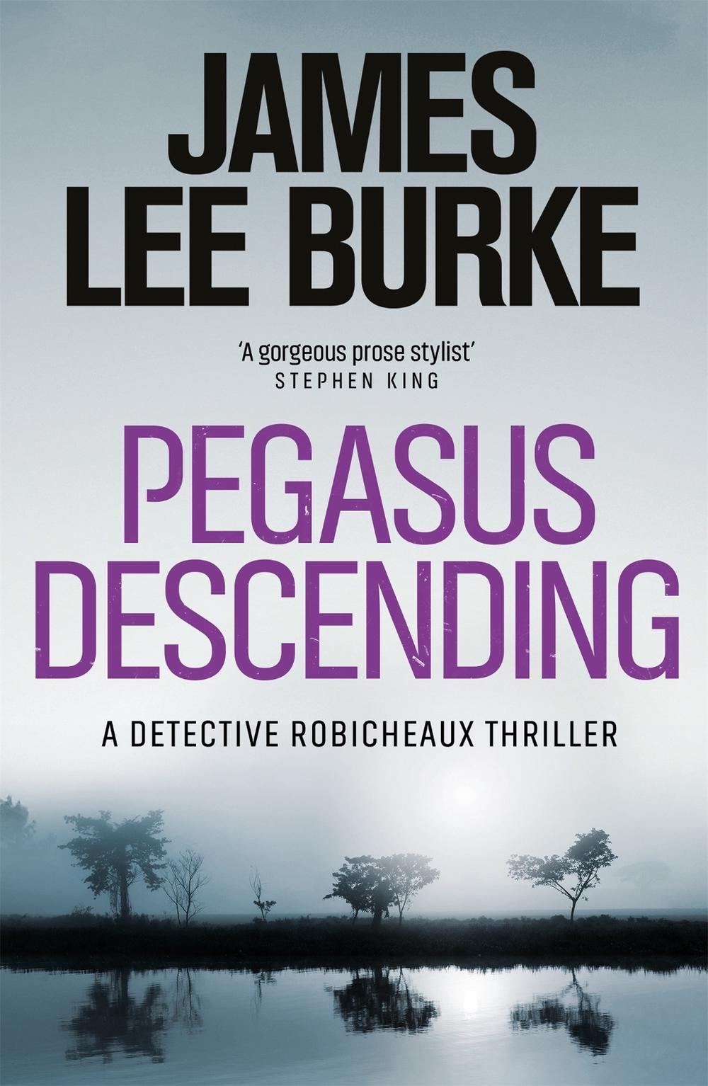 Pegasus Descending by James Lee Burke - ISBN: 9780753822081
