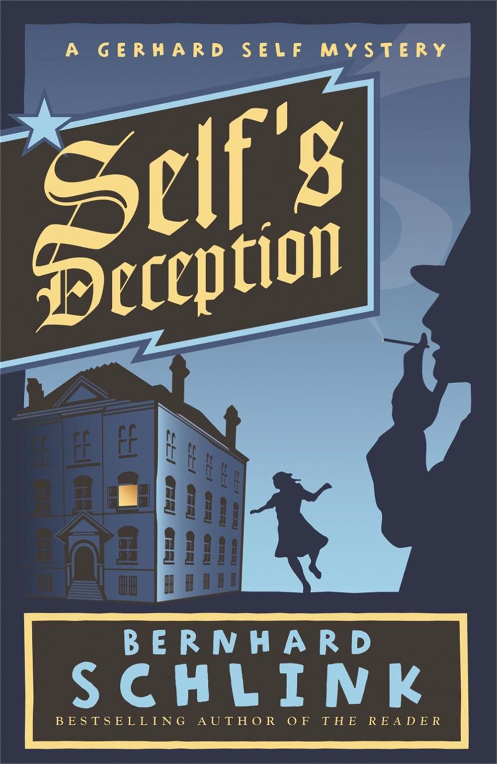 Self's Deception by Prof Bernhard Schlink - ISBN: 9780753822272