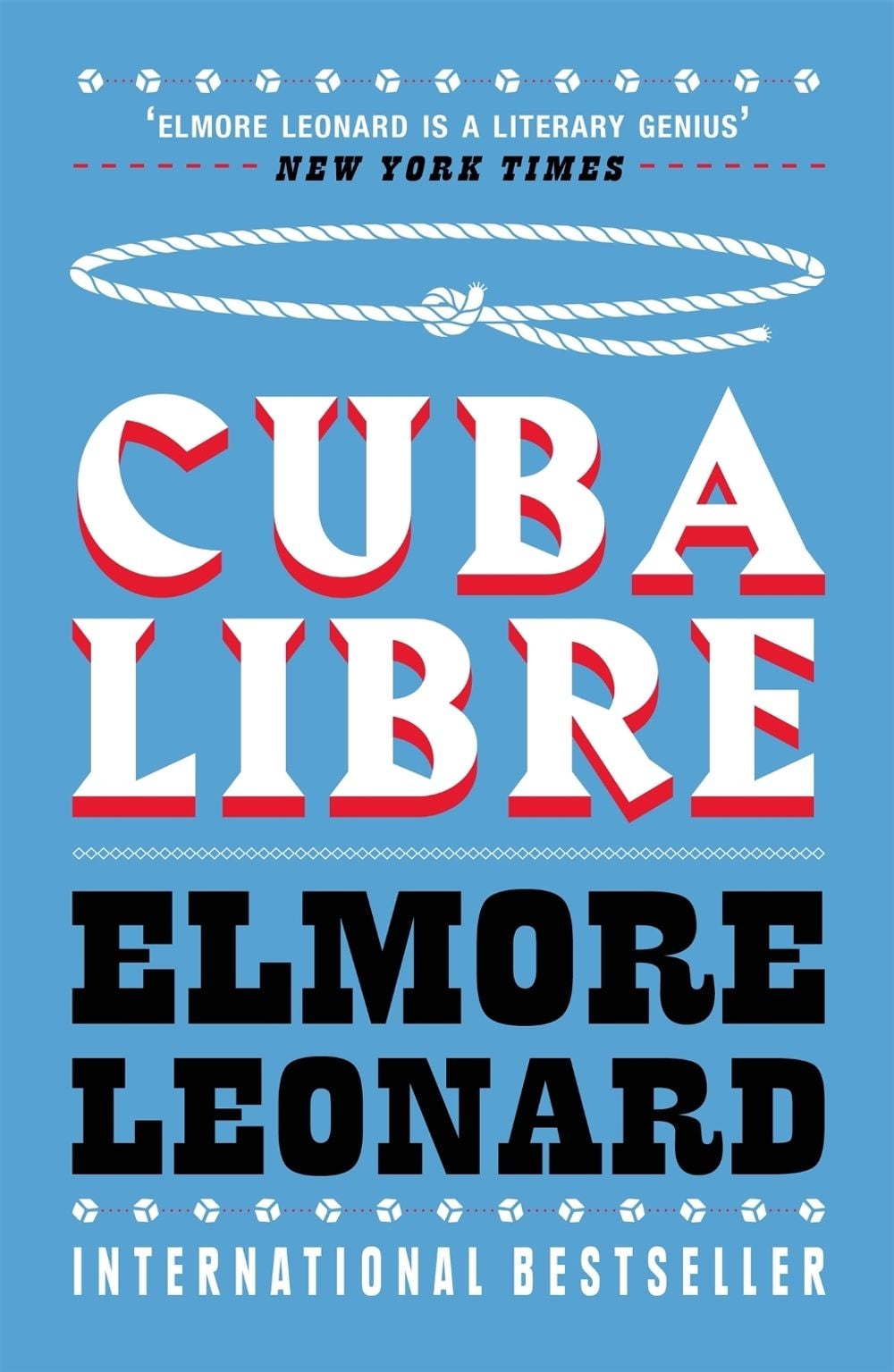 Cuba Libre by Elmore Leonard - ISBN: 9780753822432