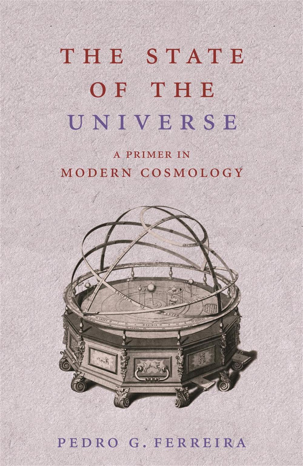 The State of the Universe by Pedro Ferreira - ISBN: 9780753822562